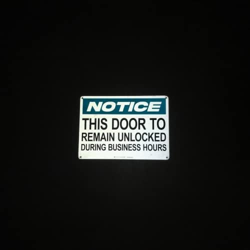 TRADESAFE This Door to Remain Unlocked During Business Hours Sign, Quick Install Aluminum Safety Sign, Light Reflective, UV-Resistant, Waterproof, 14” X 10” This Door To Remain Unlocked Sign