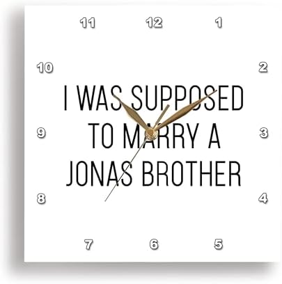 3dRose Wall Clock Silent - 13 inch - I was Supposed to Marry A Jonas Brother - Anne Collections Quotes