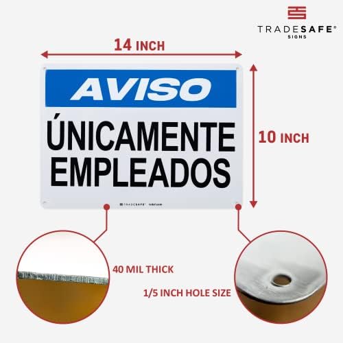 TRADESAFE Employees Only Sign - Aviso Únicamente Empleados Spanish, Quick Install Aluminum Safety Sign, Light Reflective, UV-Resistant, Waterproof, 14” X 10” Employee Only Signs in Spanish