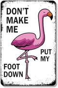 Don't Make Me Put My Foot Down 10 Inch x 14 Inch Novelty Plastic Sign Durable Weatherproof UV Protected Perfect for Offices Man Caves Fun Gag Gift for Friends Crafted in the USA