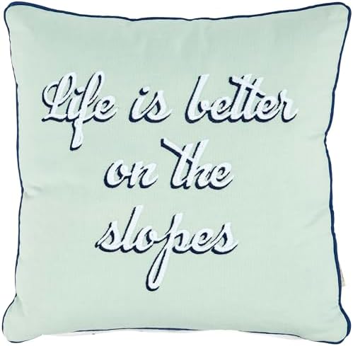 Primitives by Kathy Decorative Pillow, Life is Better On The Slopes ski Themed Design/Skiers/Snowboarders/Snowy Mountain/Zipper Cover/Home Cabin décor/Coordinate Other Ski Lodge Items