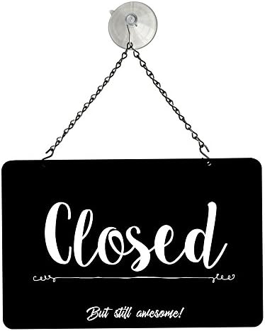 NAHANCO NMSKBOWA Come In We're Awesome Open/Closed Metal Hanging Sign Kit, 12”W x 8”H, Black/White