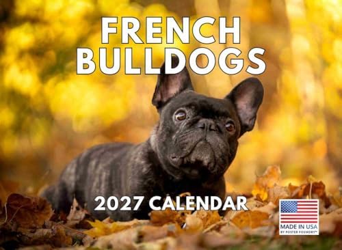 French Bulldog Calendar 2027 Frenchie Dog Gifts Monthly Wall Calender 12 Month