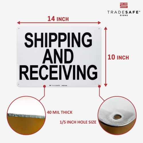 TRADESAFE Shipping and Receiving Sign - Business Sign, Office Sign, Quick Install Aluminum Safety Sign, Light Reflective, UV-Resistant, Waterproof, 14” X 10” Shipping Receiving Signs for Business