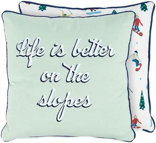 Primitives by Kathy Decorative Pillow, Life is Better On The Slopes ski Themed Design/Skiers/Snowboarders/Snowy Mountain/Zipper Cover/Home Cabin décor/Coordinate Other Ski Lodge Items