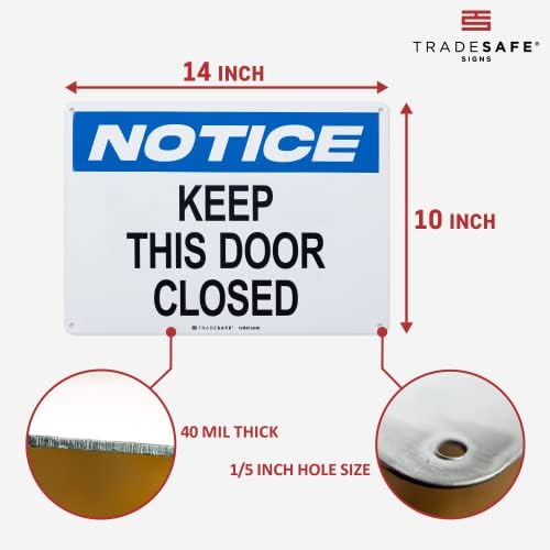 TRADESAFE Keep This Door Closed Sign - Business Sign, Office Sign, Quick Install Aluminum Safety Sign, Light Reflective, UV-Resistant, Waterproof, 14” X 10” Keep Door Closed Sign