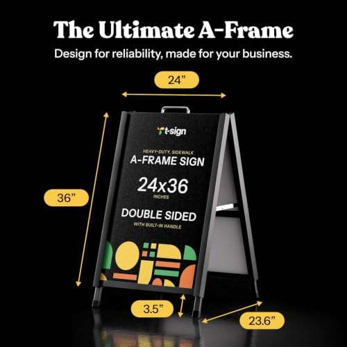 T-SIGN A-Frame Sign for Outdoors, Sidewalk Menu Board 24 X 36 Inch Folding Slide-in Board - Heavy Duty Portable Sandwich Board, Metal Double Sided 2 Corrugated Plastic Poster Boards for Restaurants