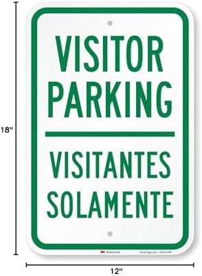 SmartSign 18 x 12 inch “Visitor Parking - Visitantes Solamente” Bilingual Metal Sign, 63 mil Aluminum, 3M Laminated High-Intensity Grade Reflective Material, Green and White