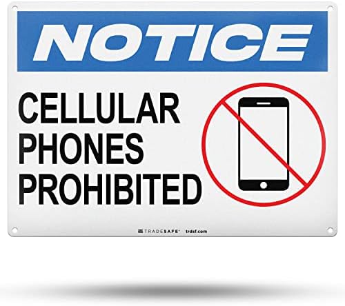 TRADESAFE Cellular Phones Prohibited - No Cell Phone Use Sign, Quick Install Aluminum Safety Sign, Light Reflective, UV-Resistant, Waterproof Signs for Business, 14” X 10” No Cell Phone Sign