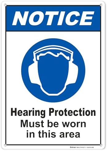 Brimar - 7" x 10" - Hearing Protection Must Be Worn Sign - .055″ Polyethylene Plastic - Bold Text - Easy Installation