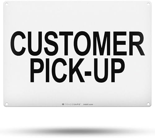 TRADESAFE Customer Pick Up Sign - Business Office Signs, Quick Install Aluminum Safety Signs, Light Reflective, UV-Resistant, Waterproof, 14” X 10” Customer Pick Up Here Sign for Business