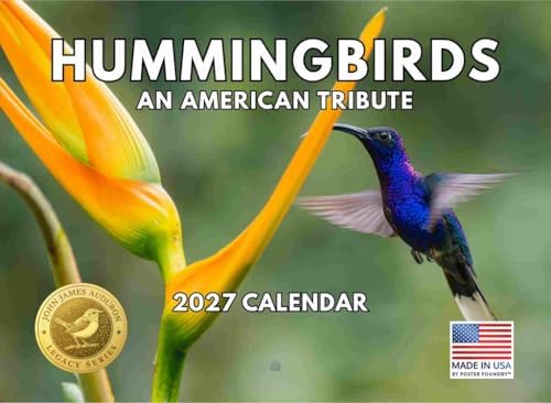 JJ Audubon Tribute Hummingbird Calendar 2027 Monthly Wall Calender 12 Month | American Made In The USA