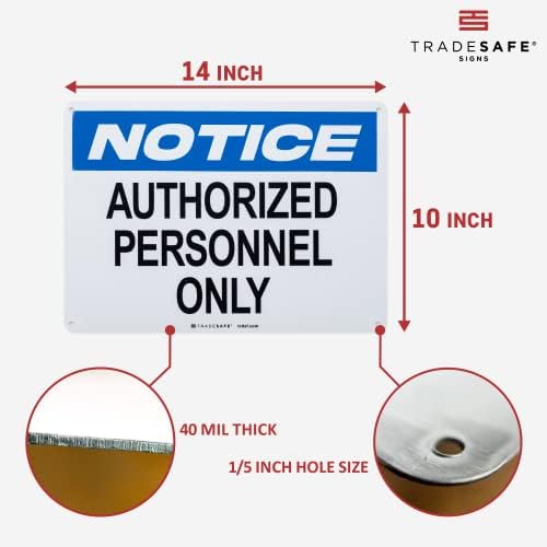 TRADESAFE Authorized Personnel Only Sign - Quick Install Aluminum Safety Sign, Light Reflective, UV-Resistant, Waterproof, 14” X 10”