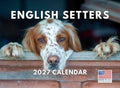 English Setter Calendar 2027 Monthly Wall Calender 12 Month