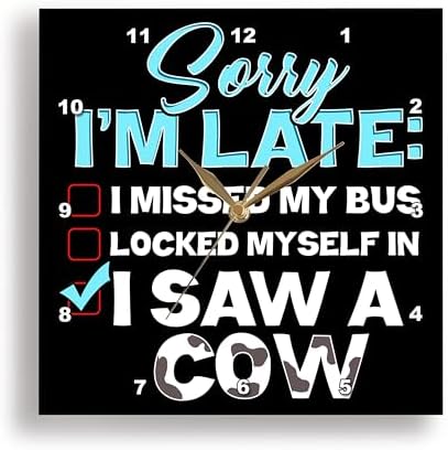3dRose Wall Clock Silent - 13 inch - Sorry IAM Late I Saw a Cow for Farm Farmer Lovers - Farmer