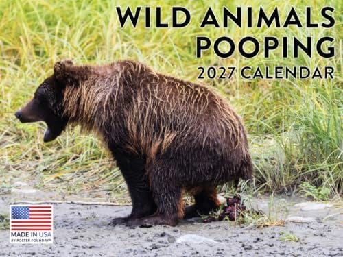 Wild Animals Pooping Calendar 2027 Goofy Gift for Guys Monthly Wall Calender 12 Month
