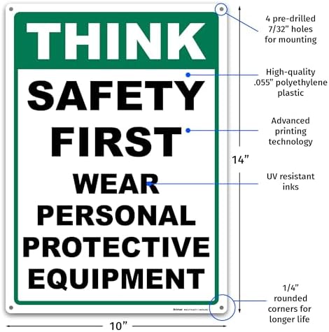 BRIMAR Think Safety First Wear PPE Sign, 10x14, .055″ Polyethylene Plastic