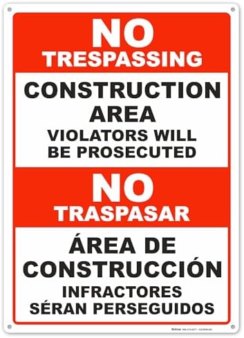 BRIMAR Bilingual No Trespassing Construction Area Sign, 10 X 14 Inch