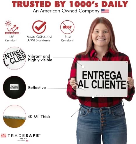TRADESAFE Customer Pick Up Sign - Entrega al Cliente Spanish Sign, Quick Install Aluminum Safety Sign, Light Reflective, UV-Resistant, Waterproof, 14” X 10” Customer Pick Up Here Signs in Spanish