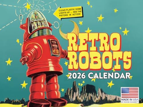 Retro Robot Calendar 2026 Monthly Wall Calender 12 Month | American Made In The USA