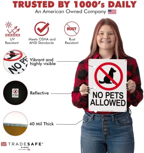 TRADESAFE No Pets Allowed Sign - Aluminum Safety Sign, Quick Install, Light Reflective, UV-Resistant, Waterproof, 10” X 14”