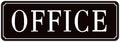 The Office Door Sign for Home and Business，Self-Adhesive Waterproof and Fade-Resistant Modern Office Sign Sticker for House，Business，Door, Window（Black）