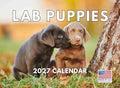 Poster Foundry Lab Puppy Calendar 2027 Labrador Puppies Monthly Wall Calender 12 Month | American Made In The USA