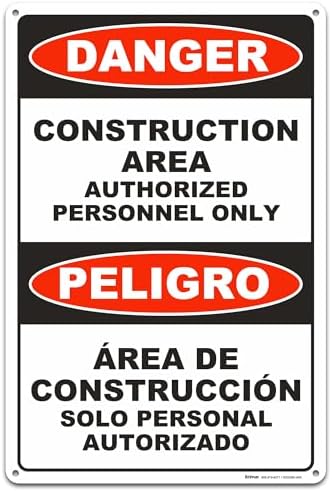 12x18 Bilingual Danger Construction Area Authorized Personnel Only Sign