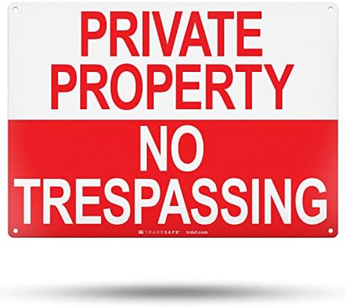 TRADESAFE Private Property No Trespassing Sign, Quick Install Aluminum Safety Sign, Light Reflective, UV-Resistant, Waterproof, 14” X 10” No Trespassing Signs Private Property