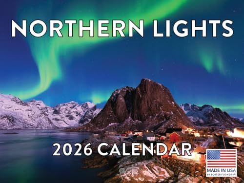 Northern Lights Calendar 2026 Aurora Borealis Wall 12 Month Monthly AK Scenic Souvenirs Alaskan Themed Gifts | American Made In The USA