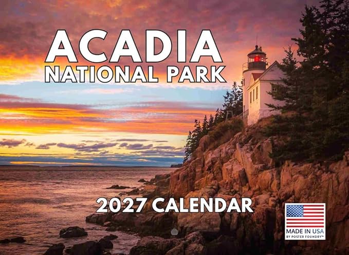 Acadia National Park Calendar 2027 Monthly Wall Calender 12 Month