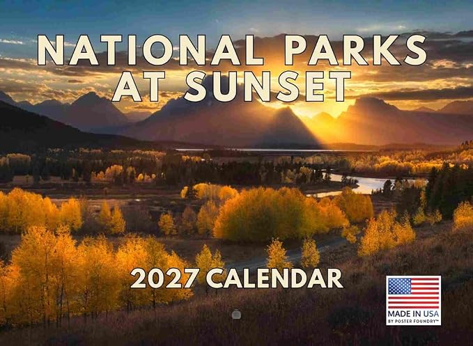 National Park Calendar 2027 Parks At Sunset Monthly Wall Calender Nature 12 Month | American Made In The USA