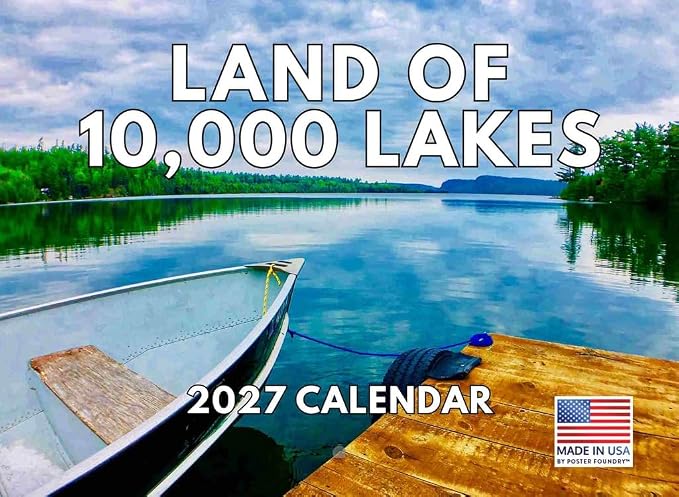 Land Of 10000 Lakes Calendar 2027 Monthly Wall Calender 12 Month