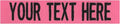 Custom Uniform Name Tapes Solid Colors. Made in The U.S.A. Ships Under 24 Hours. Pink Fabric, 4 Inch Hook Fastener (Uniform Ready Fastener)