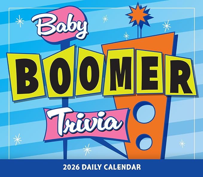 Baby Boomer Trivia 2026 Daily Desk Calendar: Boxed Page-a-Day Fun Facts & Quiz Calendar with Day-to-Day Nostalgic Questions, Pop Culture & Throwback Challenges
