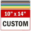 Custom Sign, Custom Sign for Business, Indoor/Outdoor use. 10x14 Inches, Rust Free .040 Aluminum, Fade Resistant, Made in USA by My Sign Center (Header)