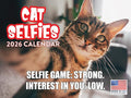 Cat Selfies Calendar 2026 Monthly Wall Calender 12 Month | American Made In The USA