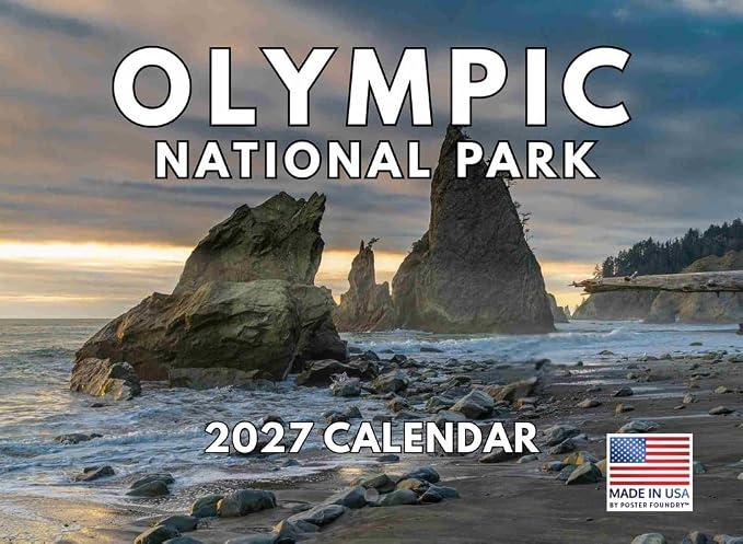 Olympic National Park Calendar 2027 Monthly Wall Calender 12 Month | American Made In The USA