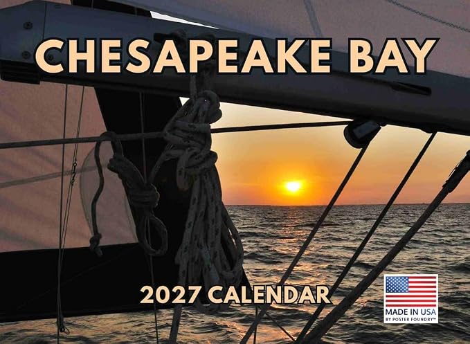 Chesapeake Bay Calendar 2027 Monthly Wall Calender 12 Month