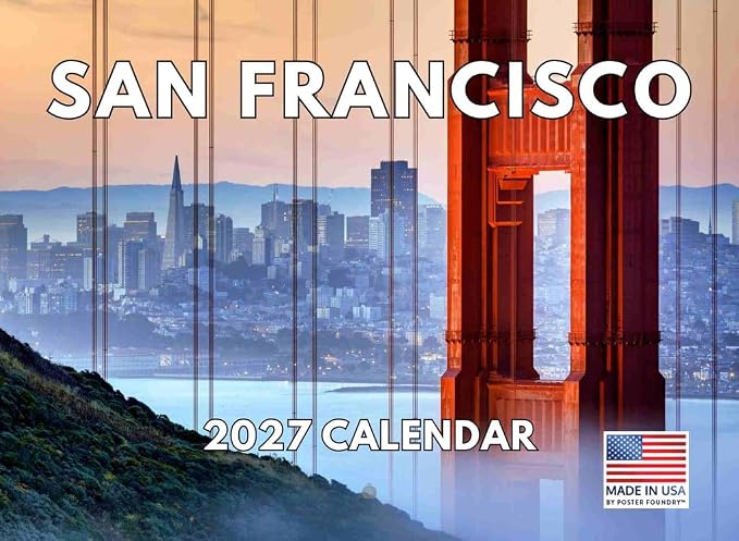 San Francisco Calendar 2027 SF Monthly Wall Calender 12 Month