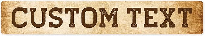 Custom Sign, Custom Street Sign, 11 Font Colors, 13 Font Styles, 4 Hole Options, 22 Sizes, 6x36 Inches, Rust Free DiBound, Fade Resistant, Made in USA by My Sign Center (Vintage)