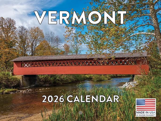 Vermont Calendar 2026 Wall 12 Month Monthly VT Scenic Souvenirs Themed Gifts | American Made In The USA