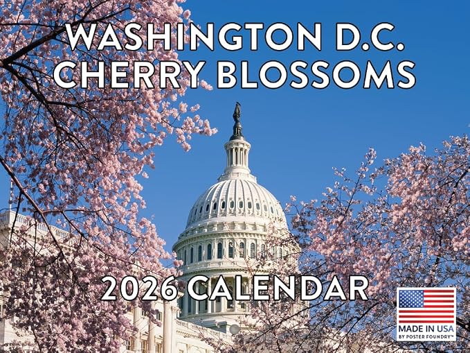 Washington DC Cherry Blossom Calendar 2026 Wall 12 Month Monthly DC Scenic Souvenirs Themed Gifts | American Made In The USA