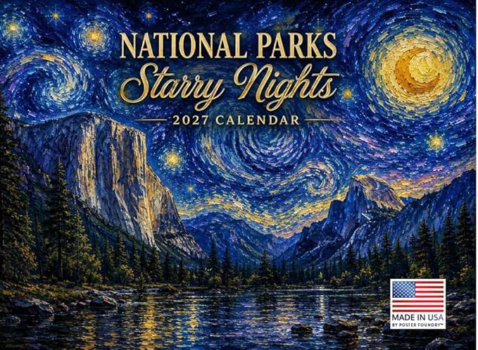 National Parks Starry Night Van Gogh Style Calendar 2027 Monthly Wall Calender 12 Month | American Made In The USA