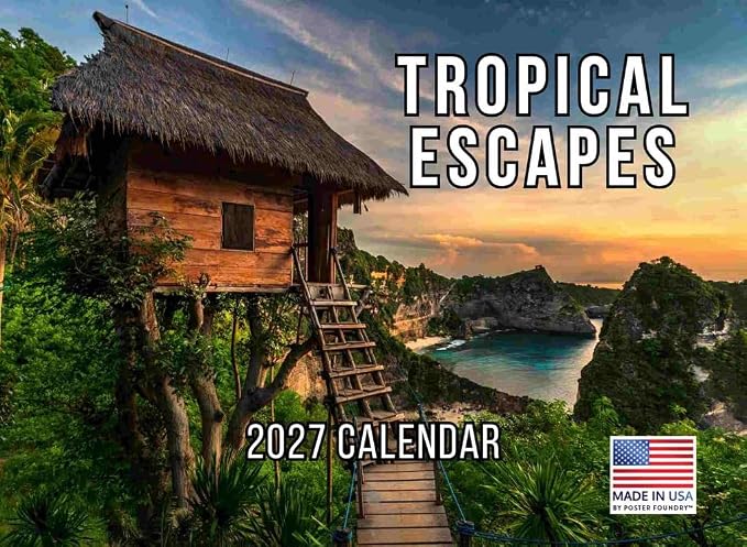 Tropical Escapes Monthly Wall Calendar 2027 12 Month