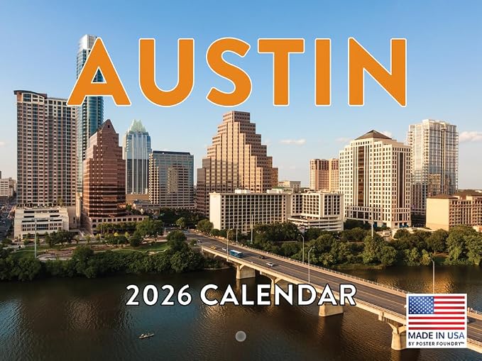 Austin Calendar 2026 Wall 12 Month Monthly TX Scenic Souvenirs Austinite Texan Themed Gifts | American Made In The USA
