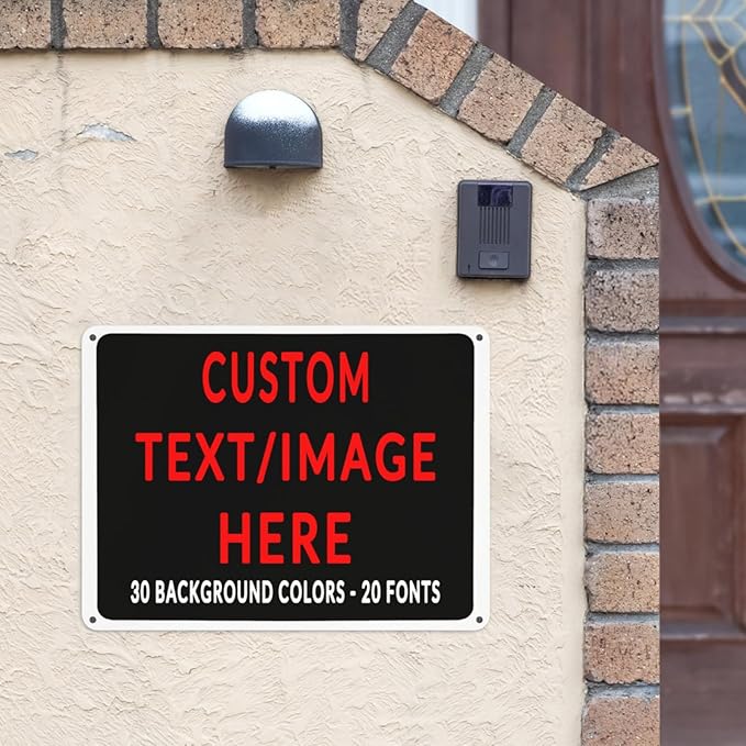 Custom Sign Personalized Custom Metal Sign, Customize For Office, Business, Workplace, Office, Home, Delivery Signs 8x12
