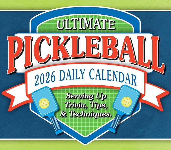 Ultimate Pickleball 2026 Daily Desk Calendar: Boxed Page-a-Day Sports Trivia Calendar with Day-to-Day Tips, Techniques & Fun Facts for Pickleball Players