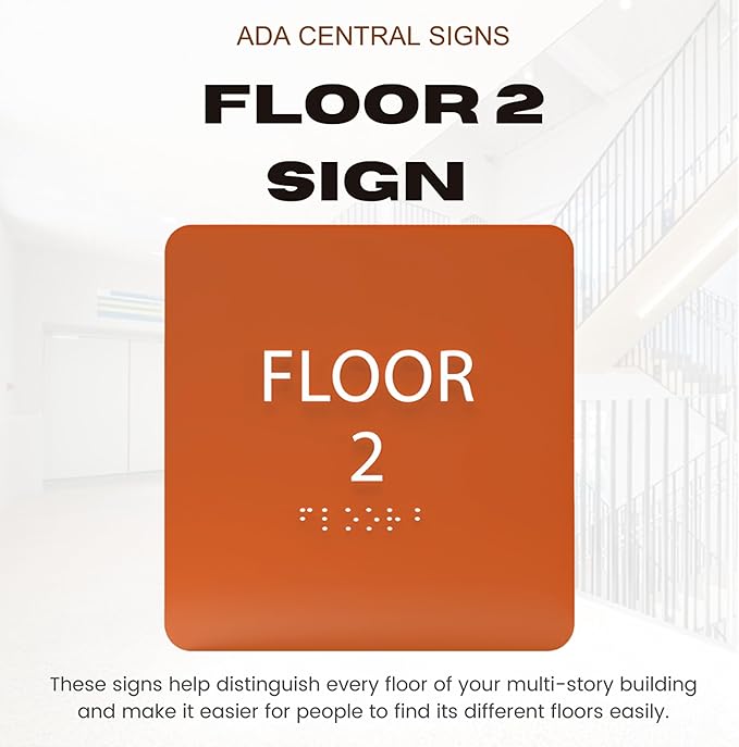 Burnt Sienna ADA Floor 2 Sign with Braille – Made from Durable Acrylic and Ready to Mount