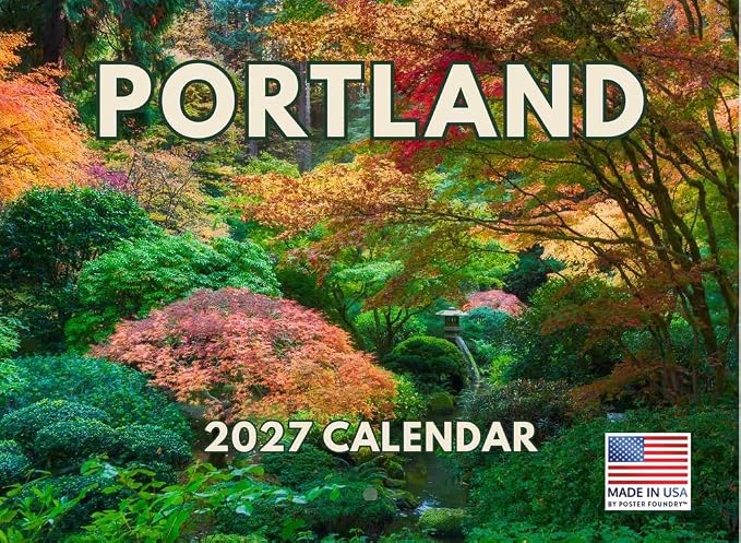 Portland Calendar 2027 Oregon Monthly Wall Calender 12 Month